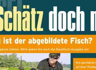 Einsendeschluss für RAUBFISCH-Rätsel Einsendschluss für unser Rätsel "Schätz doch mal!" aus der Ausgabe 5/2024 ist der 17. Oktober.
